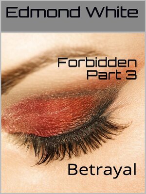 cover image of Forbidden Part 3